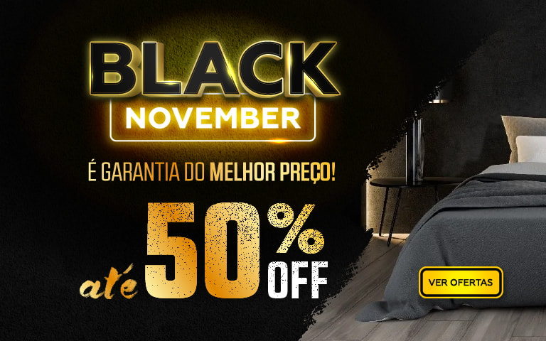 Black November | Casa Mattos