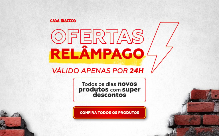 Oferta Relâmpago | Casa Mattos