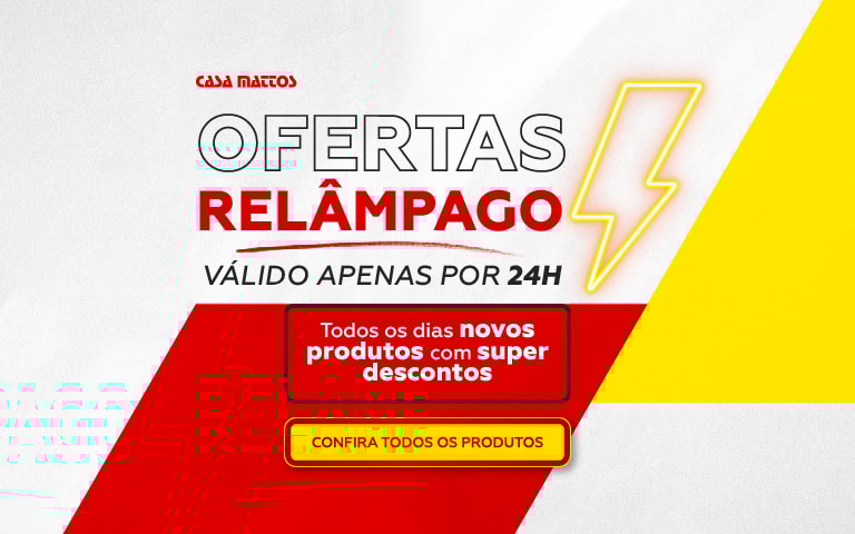 Oferta Relampago | Casa Mattos