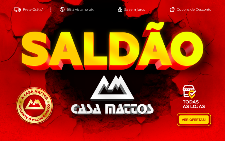 Saldão Casa Mattos | Toda Segunda