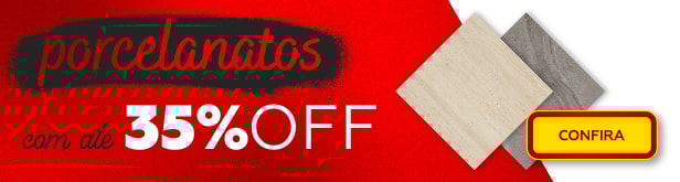 Porcelanatos com 35% Off | Casa Mattos