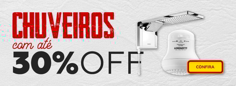 Chuveiros com 30% OFF | Casa Mattos