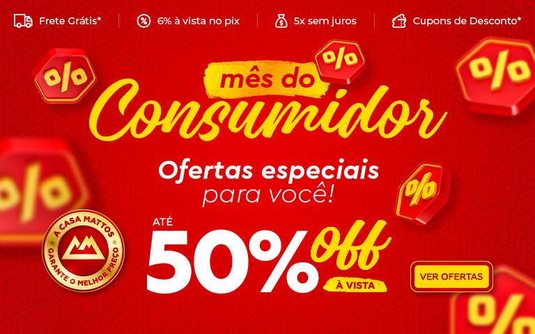 Mês do Consumidor | Casa Mattos