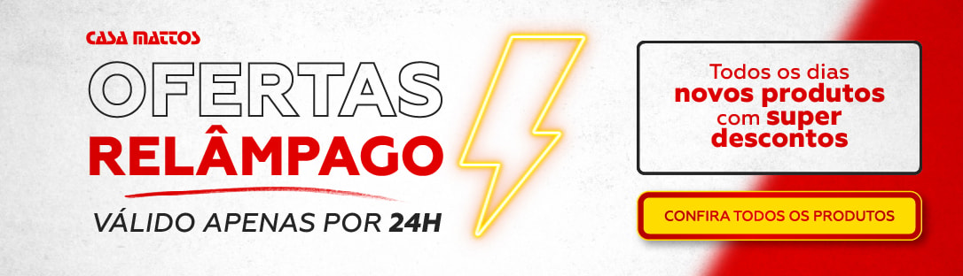 Oferta Relampago | Casa Mattos