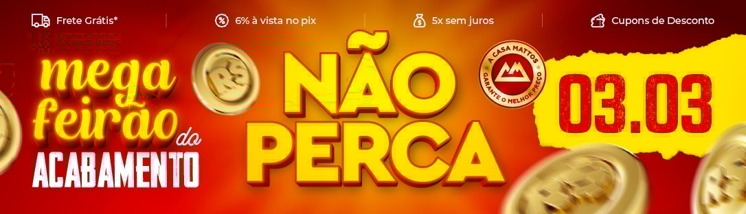 Mega Feirão | Casa Mattos