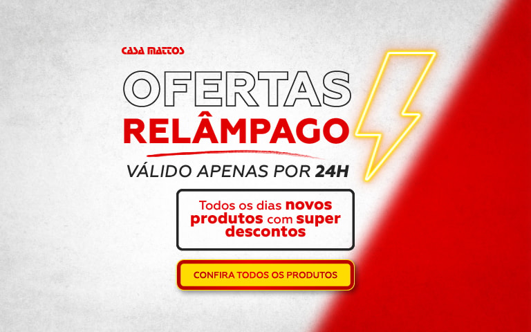 Oferta Relampago | Casa Mattos