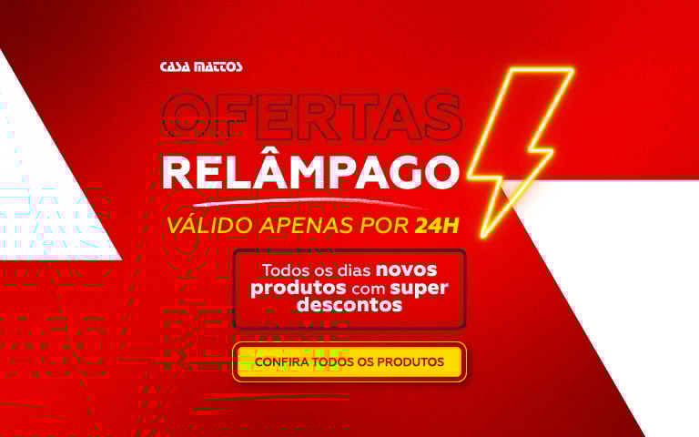 Oferta Relampago | Casa Mattos