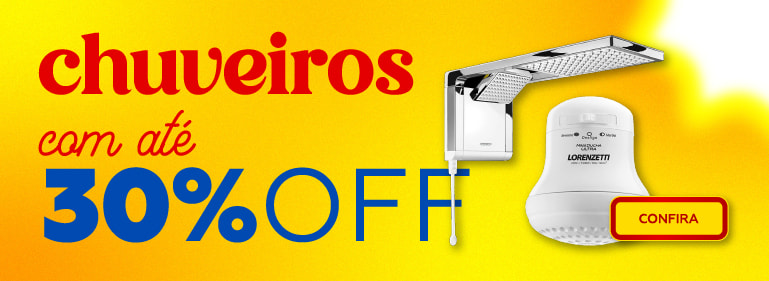 Chuveiros com 30% OFF | Casa Mattos