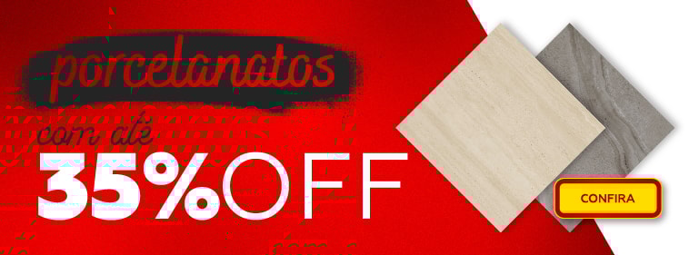 Porcelanatos com 35% Off | Casa Mattos